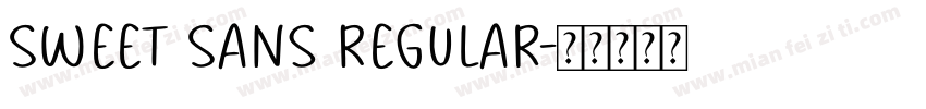 Sweet Sans Regular字体转换